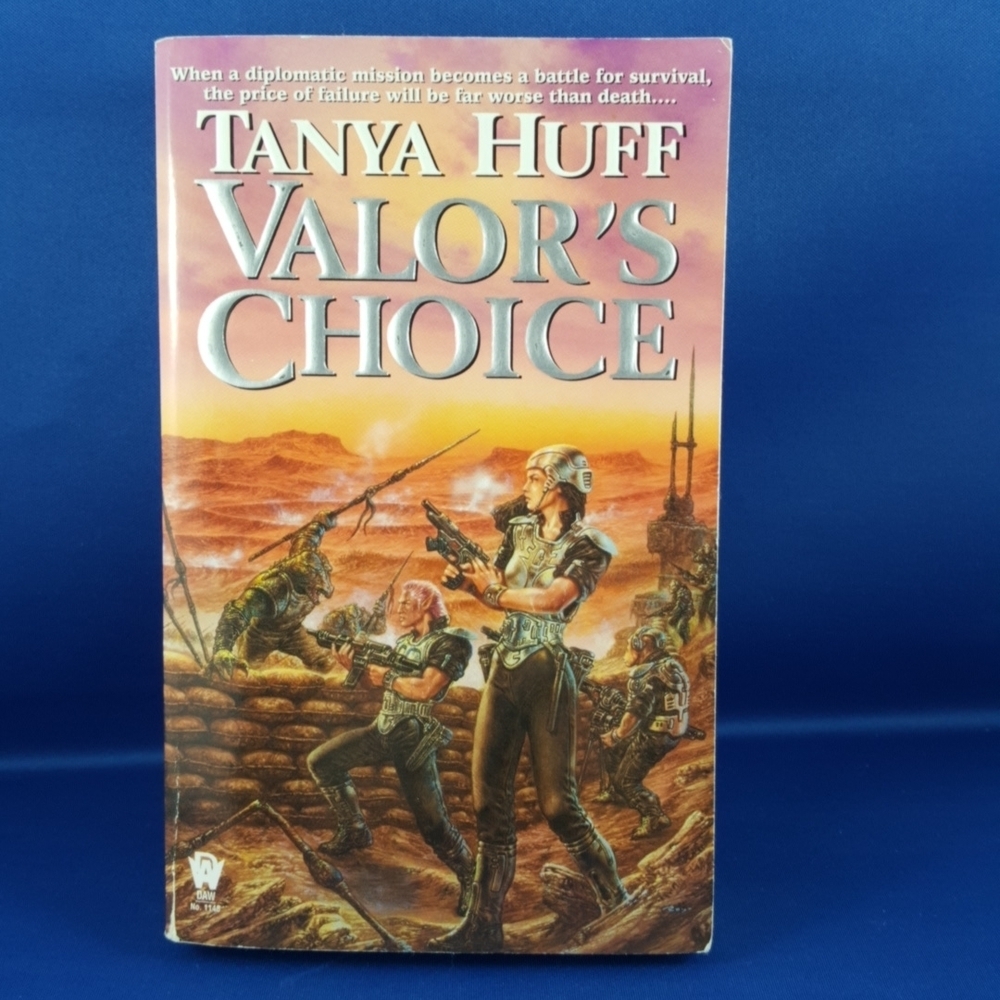 2/$15💥 Sci-Fi VALOR'S CHOICE Tanya Huff Paperback, c.2000